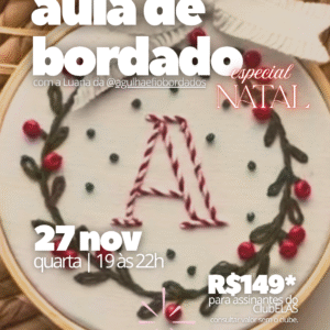 Workshop de Bordado (Especial Natal) - Luana